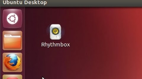 Ubuntu 12.04 - Creating Desktop Shortcut for Rhythmbox Music Player