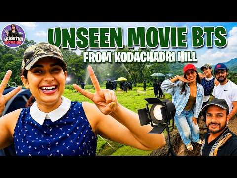 A Day on the Sets: Unseen Kodachadri Hill BTS ✨| Akshitha Bopaiah