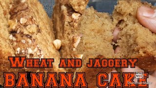 Tea time banana cake| Wheat and jaggery cake| healthy snack bites