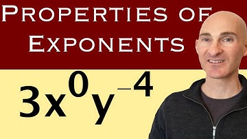 Properties of Exponents - Including Negative (Multiple Examples)