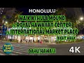 Waikiki Hula Mound to Royal Hawaiian Center to International Market Place Night Walk