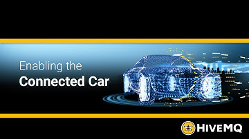 HiveMQ - Enabling the Connected Car