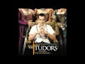 The Tudors S1 Soundtrack: Finale + A Historic Love (extended)