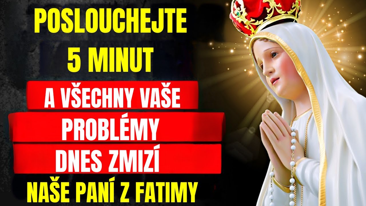 ✝️MOCNÁ MODLITBA K PANÍ Z FATIMY – POŽÁDEJTE A OKAMŽITĚ ZÍSKEJTE SVŮJ ZÁZRAK