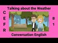 Talking about the Weather | How to Describe the Weather in English