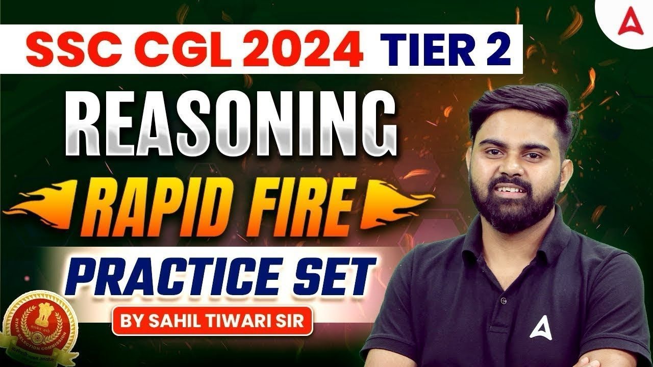 SSC CGL 2024 Tier 2 Classes | SSC CGL 2024 Mains Reasoning Class | SSC ...