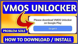 please download Vmos UNLOCKER on Google Play | how to install Vmos UNLOCKER | download Vmos unlocker screenshot 5