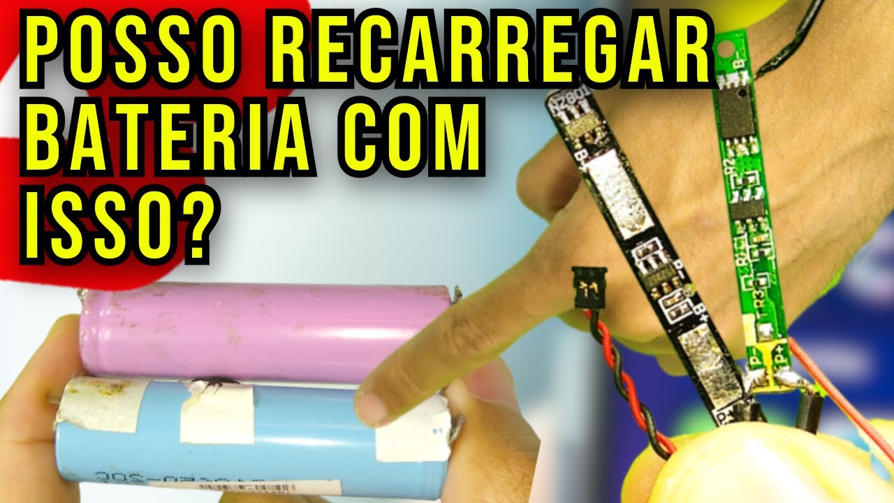 Como Recarregar Bateria de Lítio? Posso Ligar 5 volts direto na placa de proteção das células 18650?