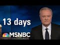 Donald Trump Said ‘We Love You’ To The Invaders | The Last Word | MSNBC