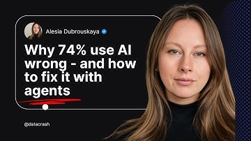 Why 74% use AI wrong — and how to fix It with agents