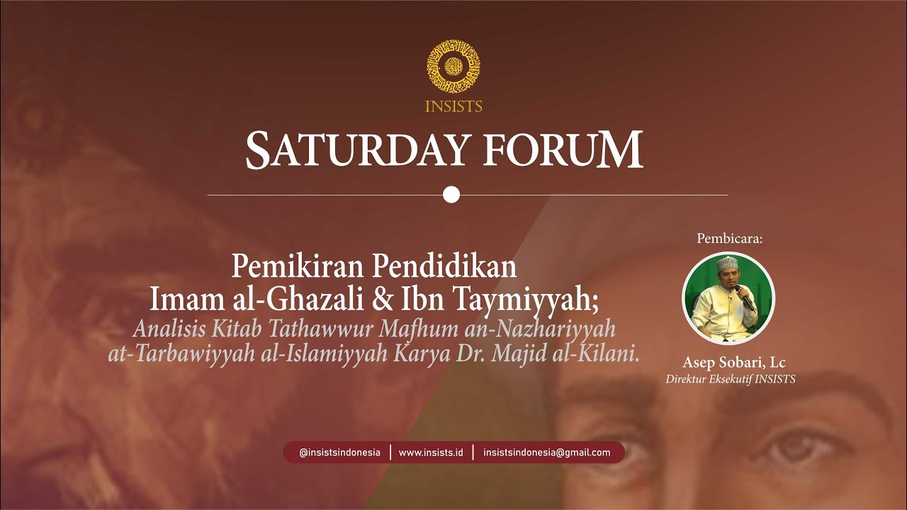 Pemikiran Pendidikan Imam al-Ghazali & Ibn Taymiyyah - Asep Sobari, Lc