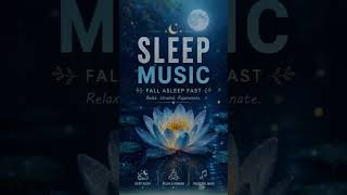 Sleep Music #foryou #shorts