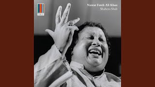 Video thumbnail of "Nusrat Fateh Ali Khan - Kehna Ghalat Ghalat To Chhupana Sahi Sahi"