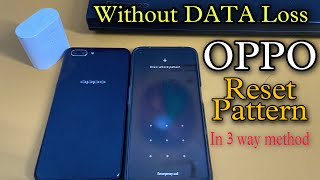 Unlock Oppo A12/15 Password in just 2 minutes without Computer