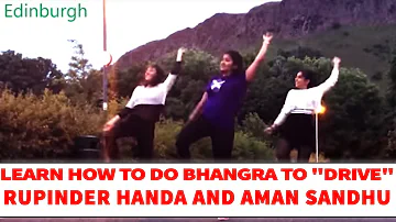 Rupinder Handa & Aman Sandhu - Drive | Bhangra Dance Around the World | Learn Bhangra