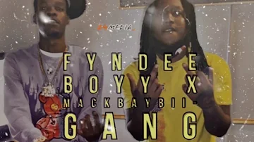 Fyndee Boyy X MackBaybii- Gang Anthem (Opp Talk)