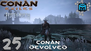 Conan Exiles- The Frozen North (Conan Devolved X03) EP25 | Prebuilt Wall and Finding the Black Keep