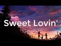 Sigala  sweet lovin lyrics ft bryn christopher