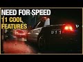 11 Cool Features In Need For Speed