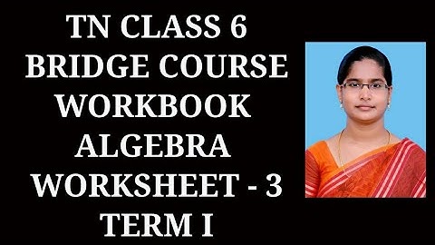 6th maths workbook Term-1 Introdution to Algebra Worksheet-3 TN samacheer 2021 Bridge course
