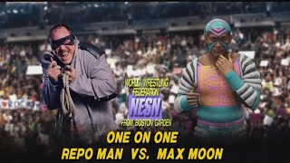 Max Moon vs. Repo man