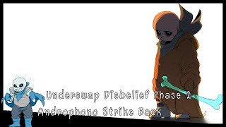 Underswap Disbelief Phase 2 - Androphono Strike Back Remix - Absurd Studio