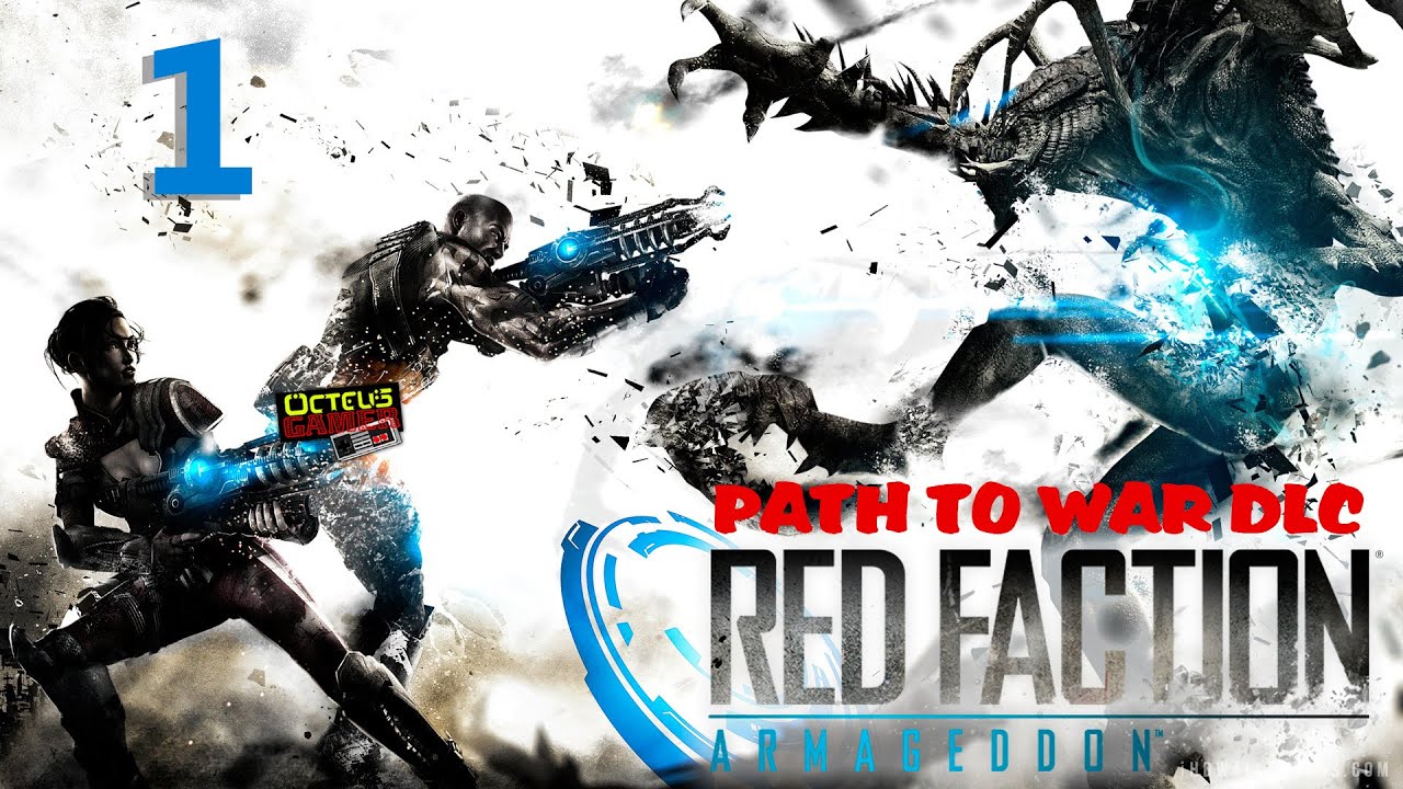 red faction armageddon path to war download