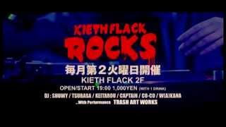 KIETH FLACK ROCKS  CM LONG ver.　〜毎月第２火曜、福岡KIETH FLACKにて開催〜