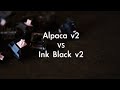 Alpaca v2 vs Ink Black v2