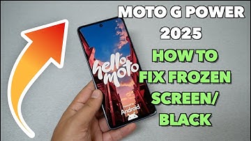 Moto G Power  2025 How to Fix frozen screen or it won