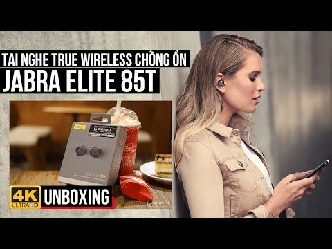 JABRA ELITE 85T: TAI NGHE TRUE WIRELESS CHỐNG ỒN ĐÁNG MUA TRONG