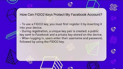 How Can FIDO2 Keys Protect My Facebook Account? - Everyday-Networking