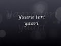 Yaara teri yaari ko lyrics/ Kiran Kinny / Lyrical video Mp3 Song