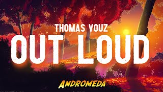 Thomas Vouz - Out Loud