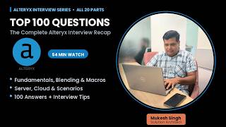 Top 100 Alteryx Interview Questions & Answers | Full Course 2026