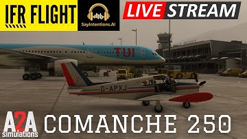 A2A Simulations Comanche IFR LOWI to LSZH  - SayIntentions.AI - TDS GTNxi Microsoft Flight Simulator