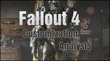 FALLOUT 4 Weapon & Armor Customization Analysis
