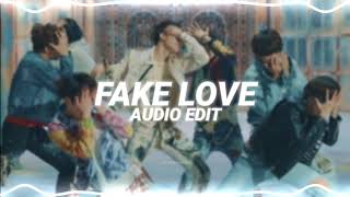 fake love - bts [edit audio]