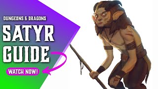 Satyr 5e  Ultimate Race Guide for Dungeons and Dragons