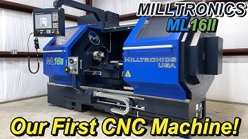 Milltronics ML16 CNC Lathe, Our First CNC!