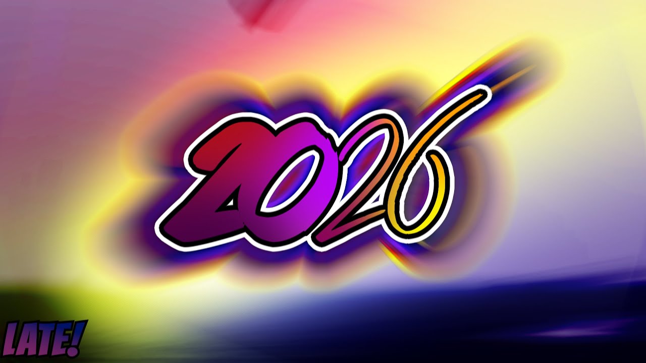 Goodbye 2025 Hello 2026 (Late)