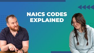 NAICS Codes, Explained