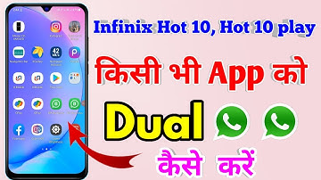 infinix hot 10 dual app setting | infinix hot 10 play clone app kaise karen