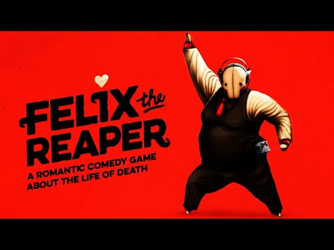 Felix The Reaper FULL Game Walkthrough / Playthrough - Let's Play (No Commentary)