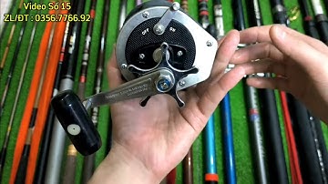 Video Số 15 : Cần Lure 3 Mét - Mồi Mềm Lure & Cước Daiwa | Lô Cần Câu Tay & Cần Máy Bãi Nhật 