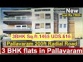 Pallavaram 200ft Radial Road 3 BHK Sq.ft.1465 UDS.616 east facing second floor car parking Rs.7500/-
