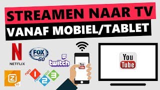 Streamen naar TV vanaf mobiel/tablet! screenshot 1