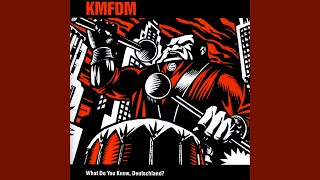 KMFDM - What Do You Know, Deutschland? (FULL 1991 WAX TRAX! RECORDS CD)