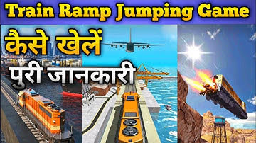 Train Ramp Jumping Game kaise khele | How to play train Ramp Jumping Game |