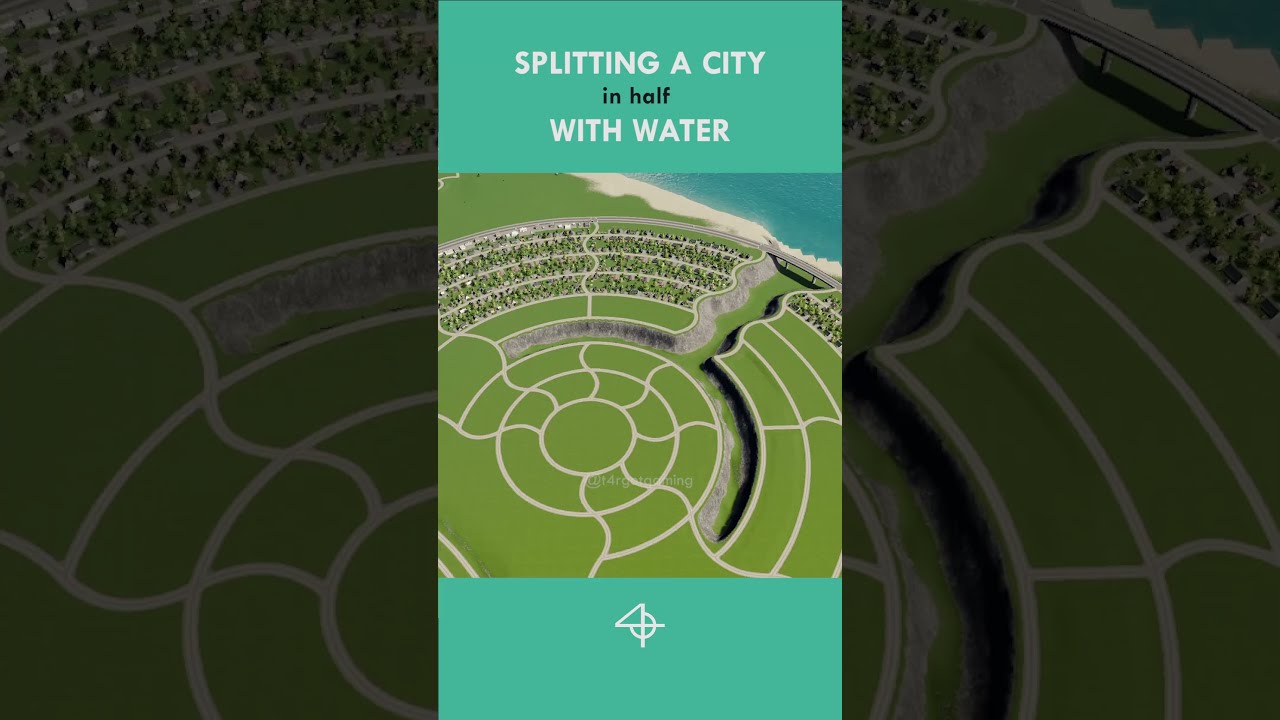 SPLITTING A City In Half WITH WATER Cities Skylines